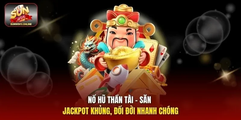 Nổ hũ thần tài