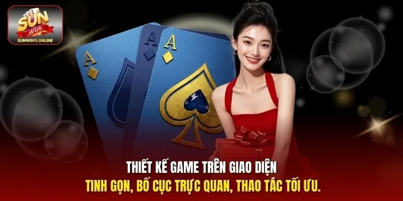 Thiết kế game trên giao diện tinh gọn, bố cục trực quan, thao tác tối ưu.